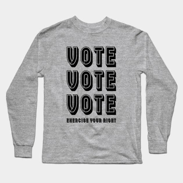 Retro Vote Shirt Long Sleeve T-Shirt by sanavoc